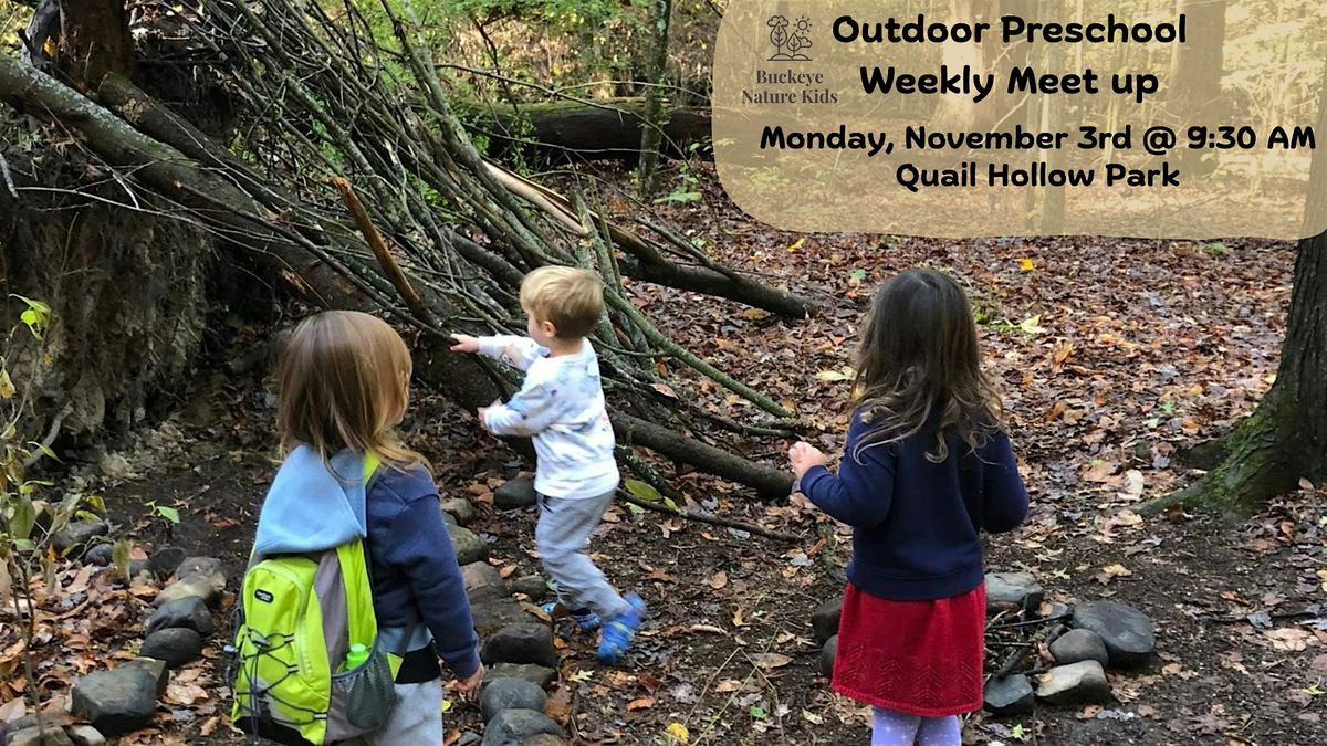 Outdoor Preschool Weekly Meet Up