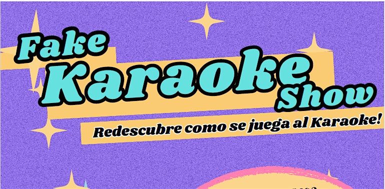 Fake Karaoke Show