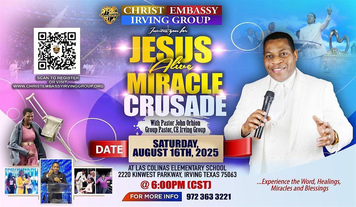 Jesus Alive Miracle Crusade
