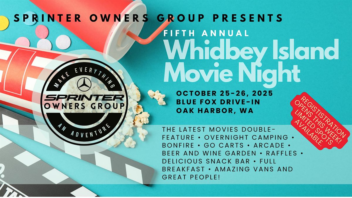 Sprinter Owners Group Rally - Whidbey Island Movie Night