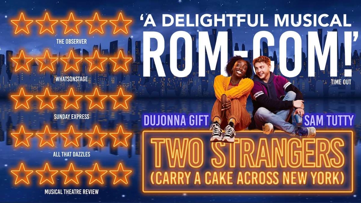 Two Strangers at Longacre Theatre