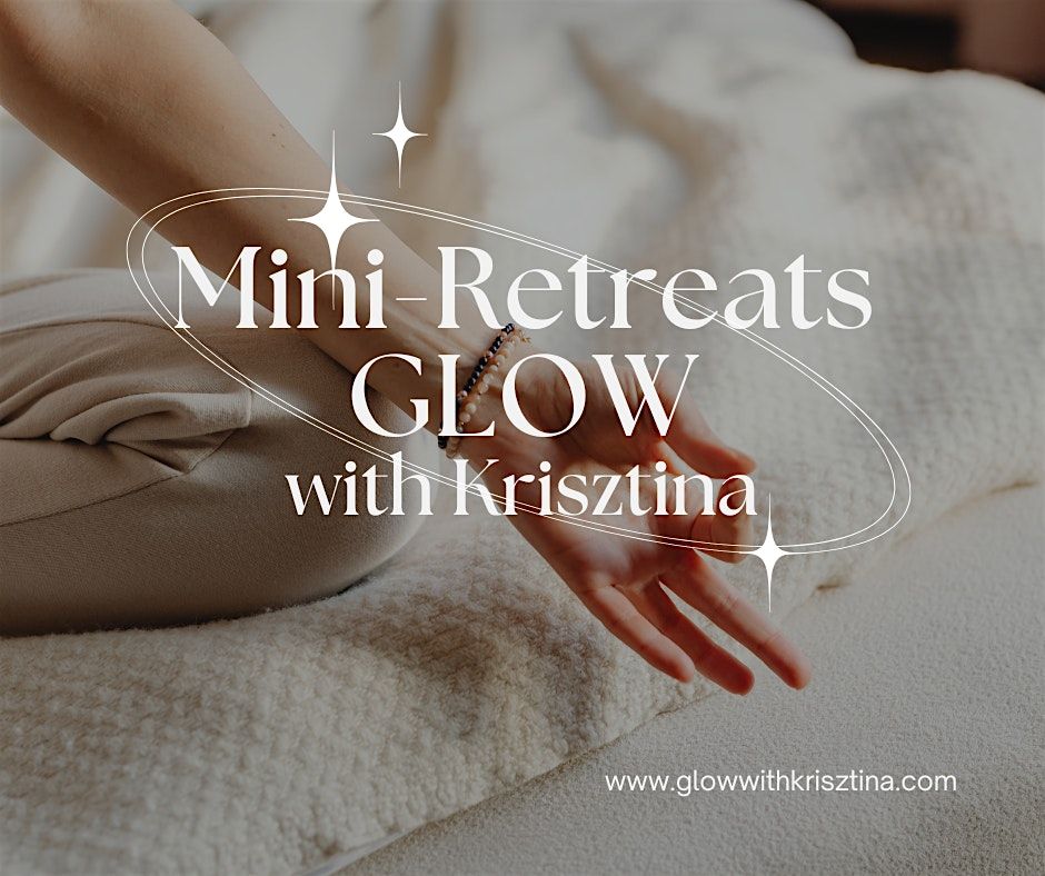 Sacred Pause \u2013 GLOW Mini\u2011Retreats