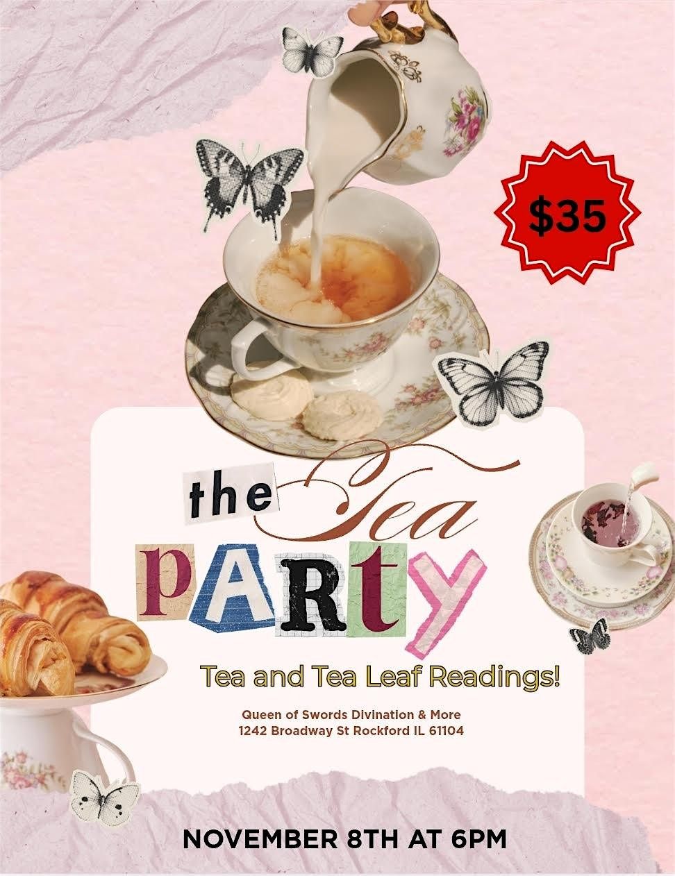 Tea Party Tea Leaf Readings!