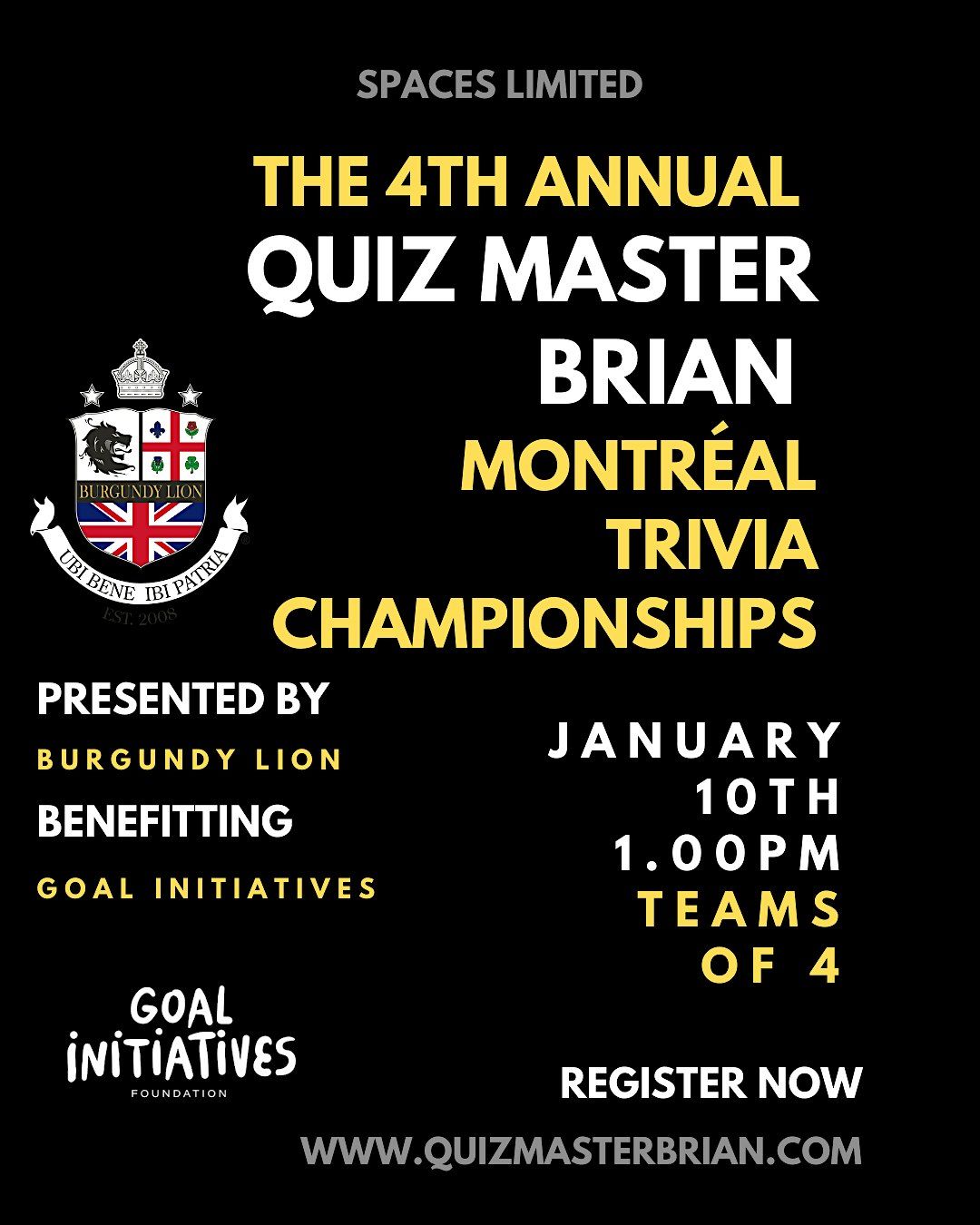 4th Annual Quiz Master Brian Montr\u00e9al Trivia Championships at Burgundy Lion