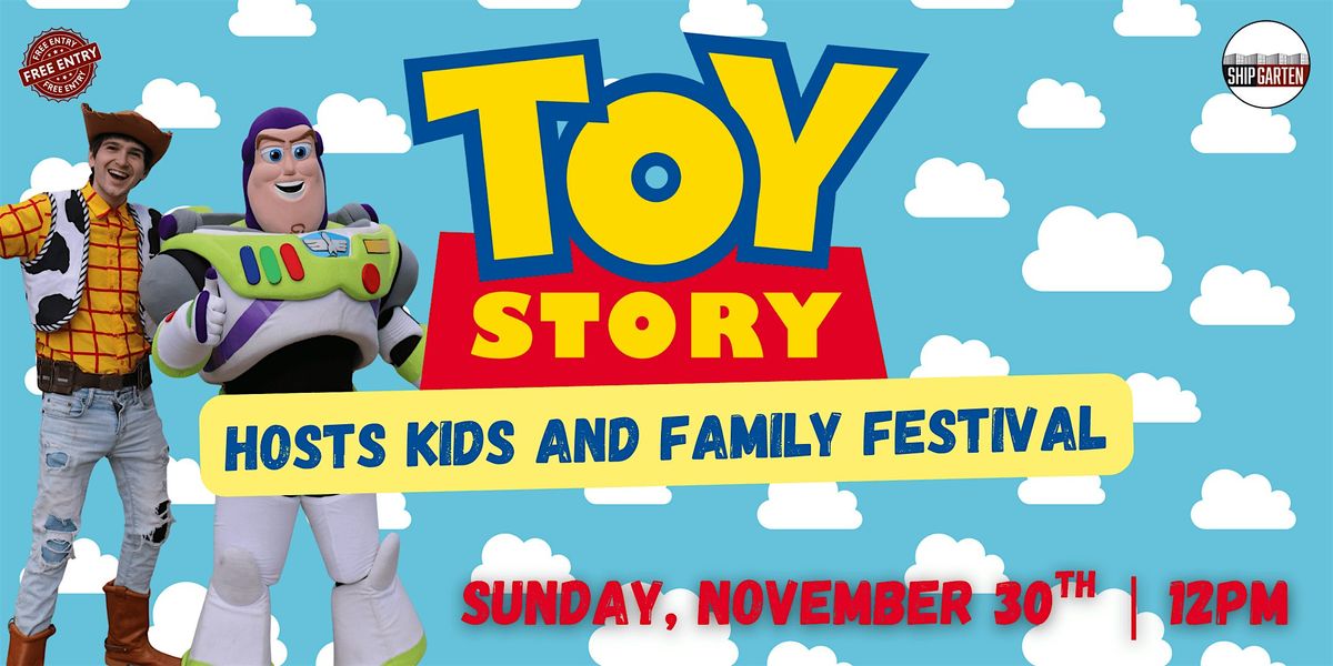 Toy Story Hosts Kids and Family Festival