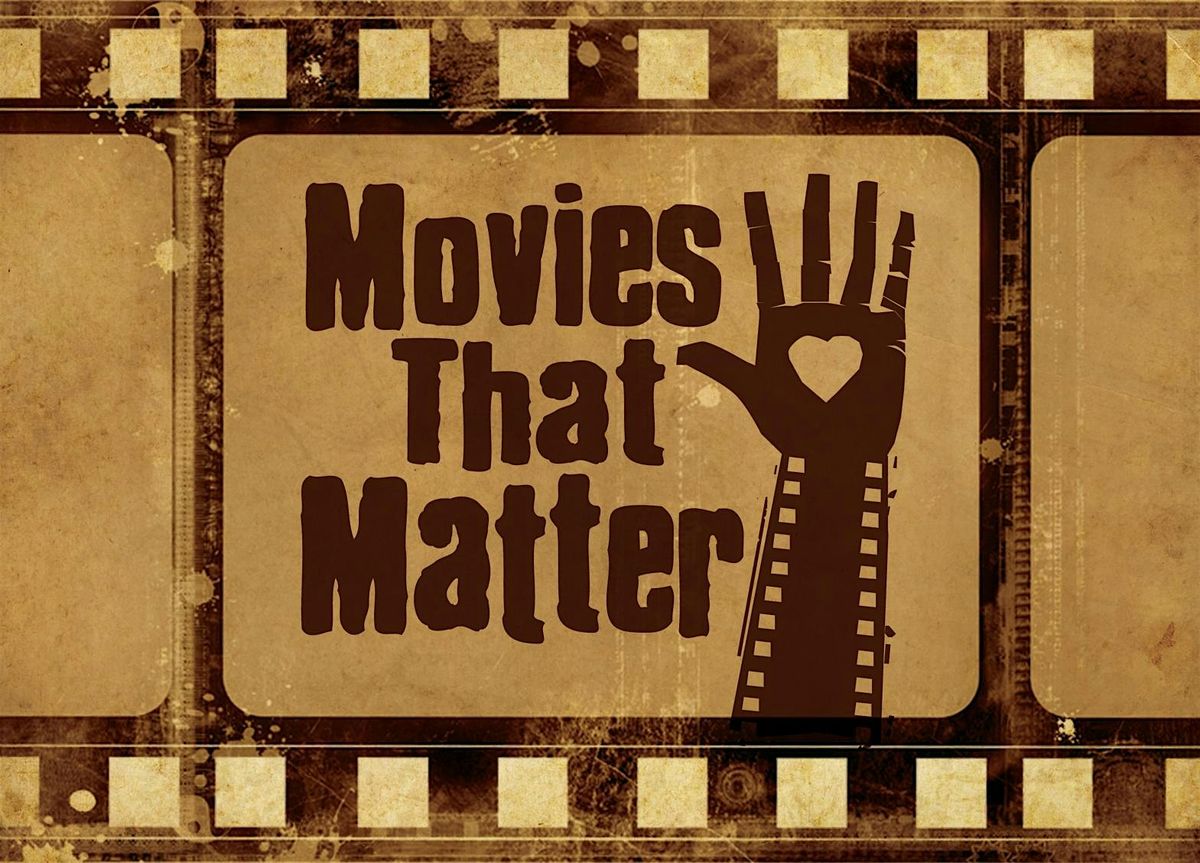 Movies That Matter: Here.Is.Better. (2023, NR, 96 min.)