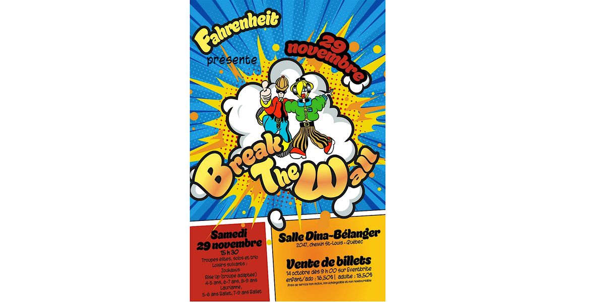 Break The Wall - 29 NOV 15h30