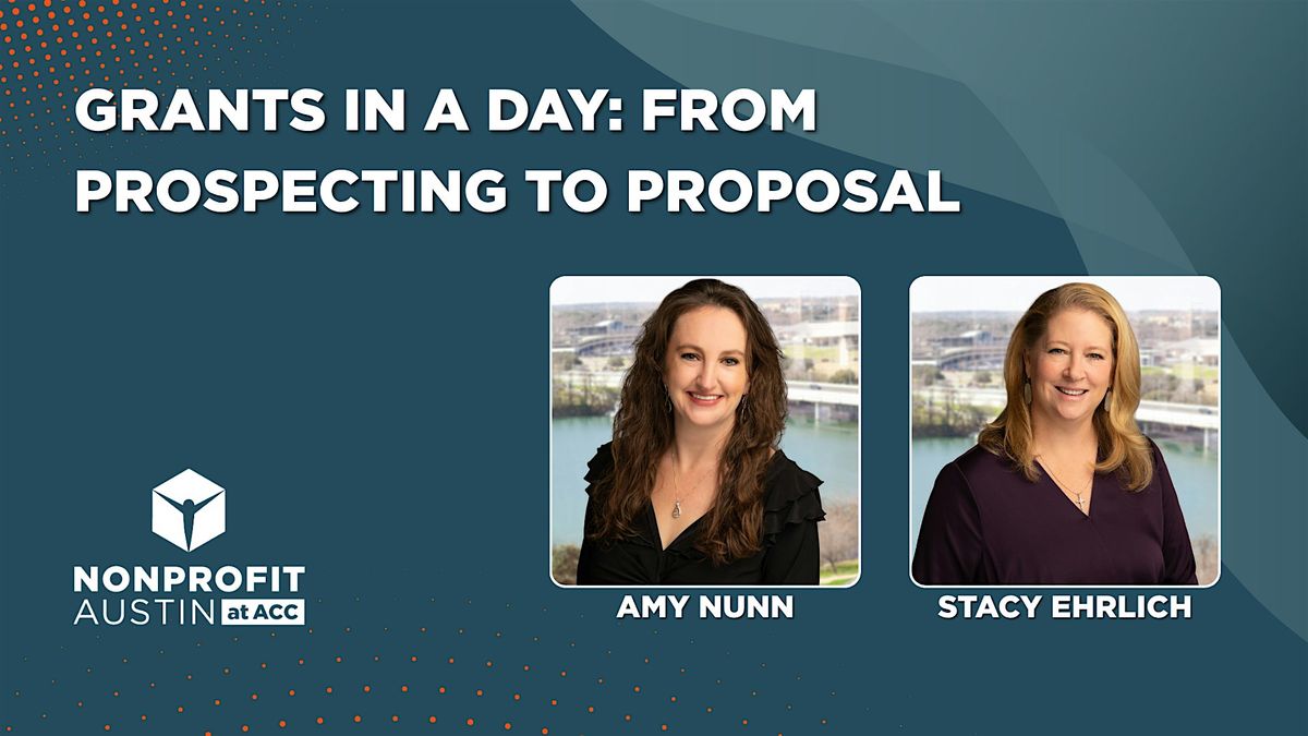 Grants in a Day: From Prospecting to Proposal