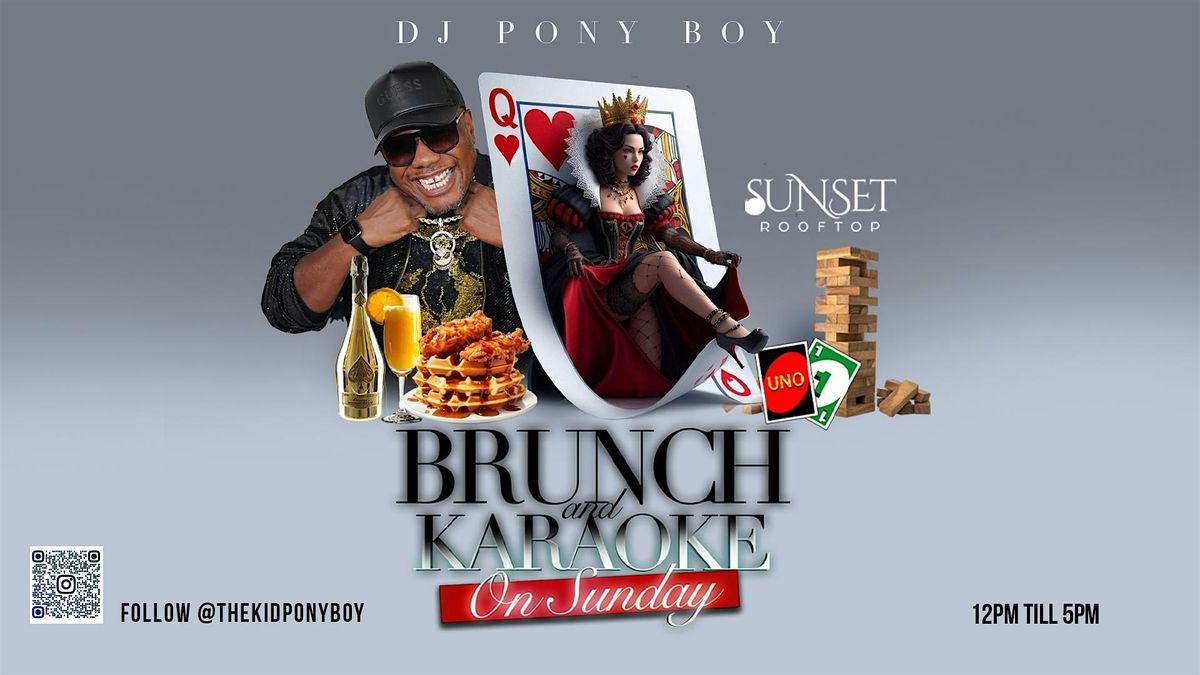 Brunch and Karaoke on Sunday