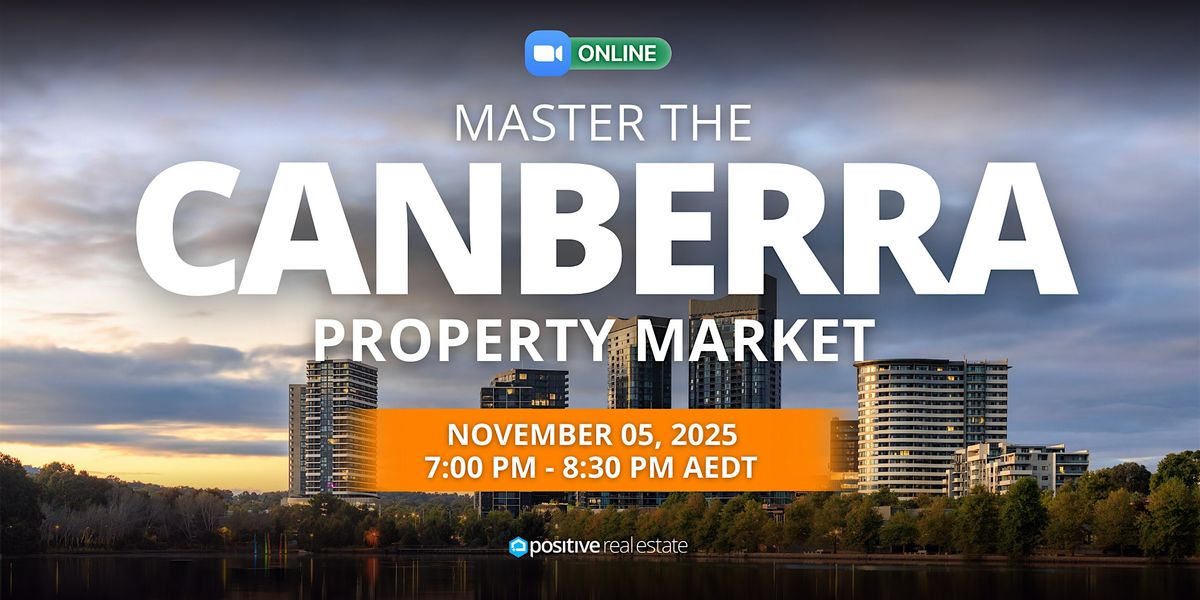 Canberra Property Investor Webinar
