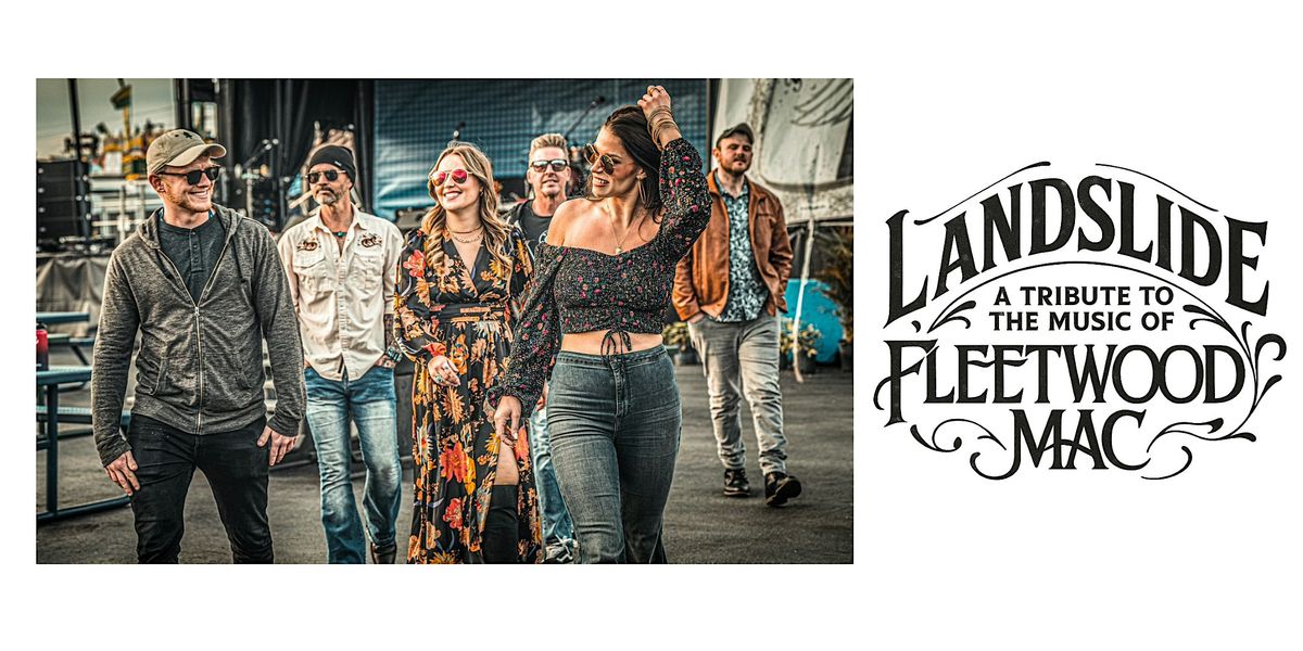 Landslide - The Music of Fleetwood Mac
