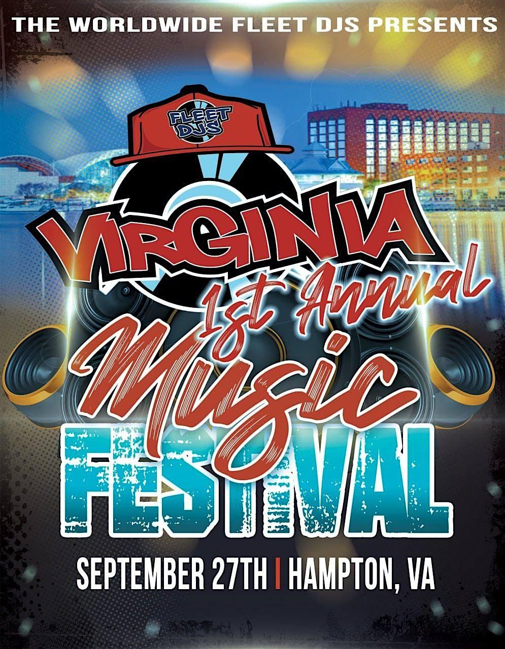 VA FleetDjs 1st Annual Music Festival