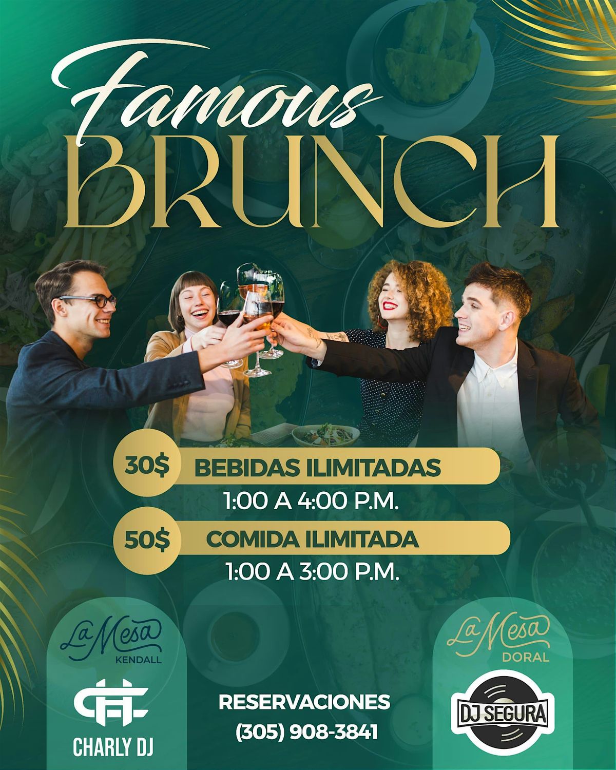 FAMOUS BRUNCH \u201c LA MESA MIAMI