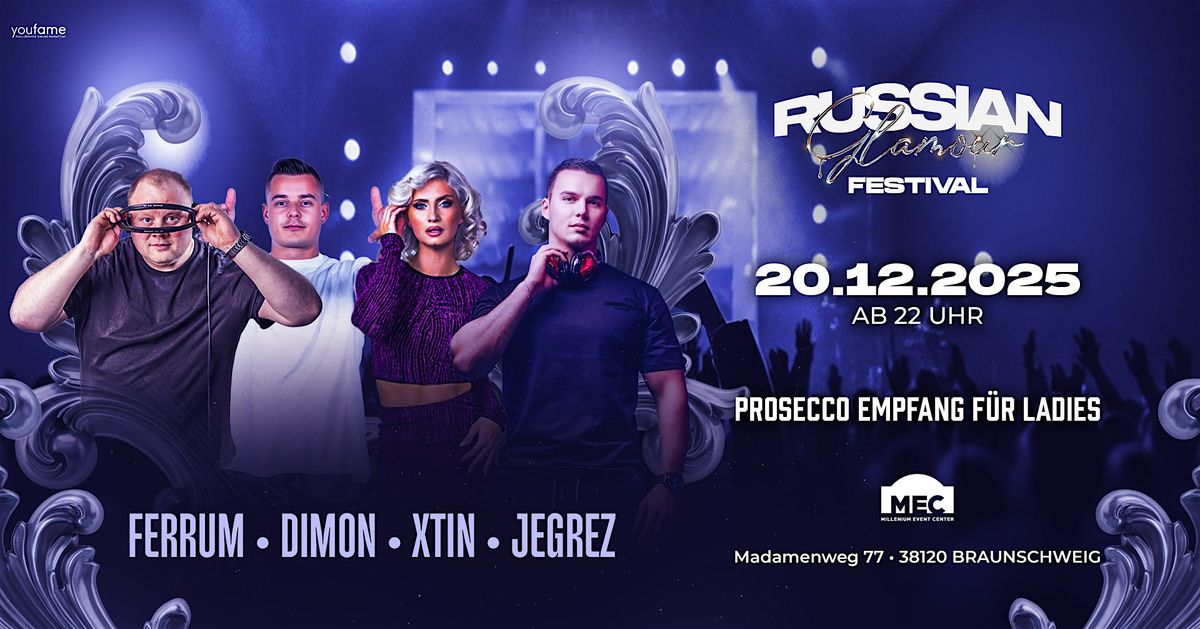 \u260520.12.2025 \u2605 RUSSIAN GLAMOUR FESTIVAL \u2605 MEC BRAUNSCHWEIG \u2605 XTIN \u2605 DIMON \u2605