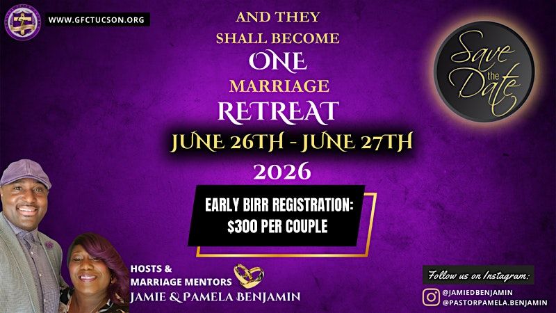 And They Shall Become One" Marriage Retreat 2026
