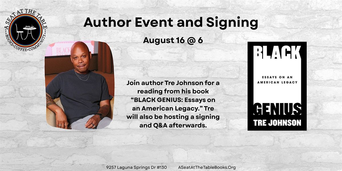Author Talk & Signing w\/ Tre Johnson : Black Genius