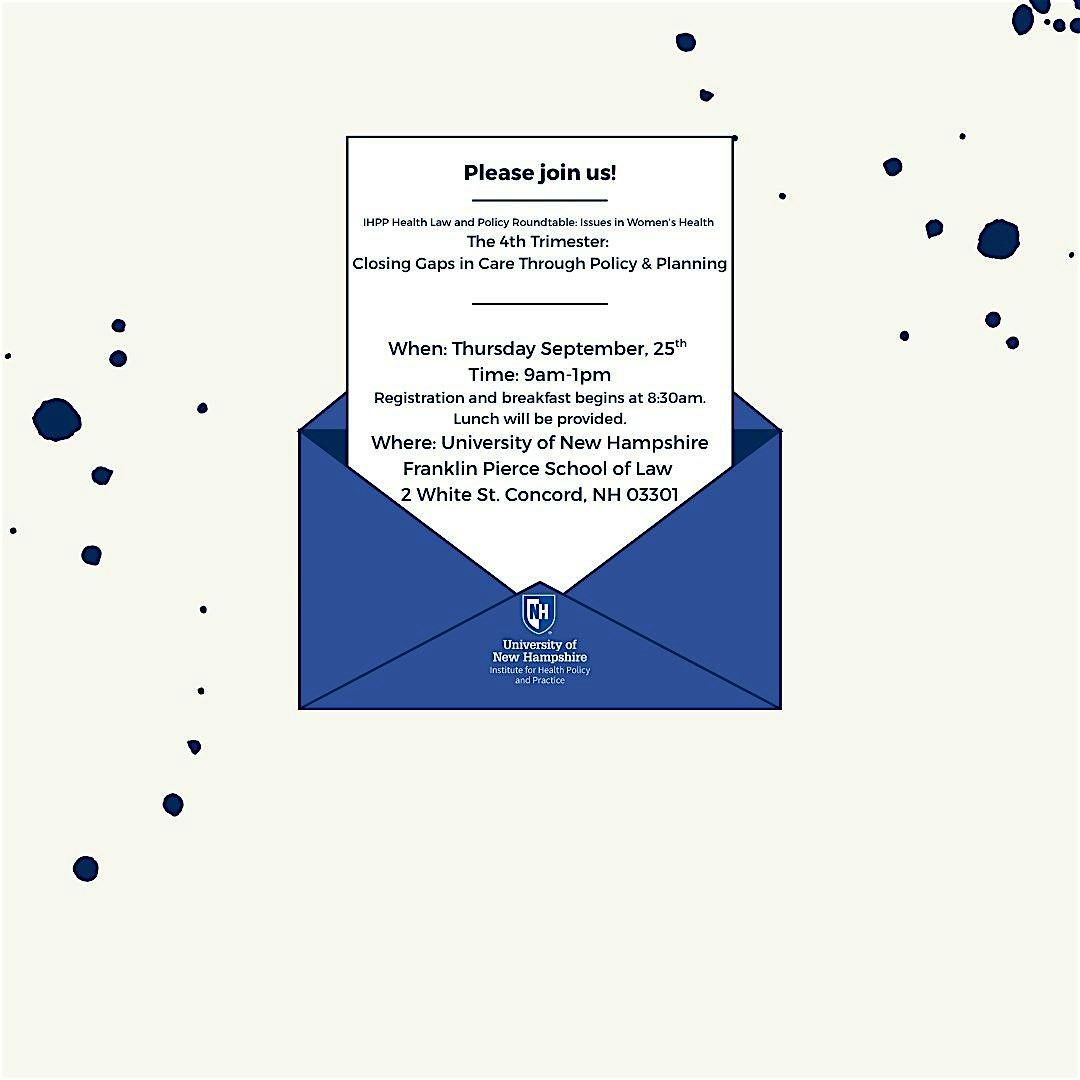 The 4th Trimester: Closing Gaps in Care Through Policy & Planning