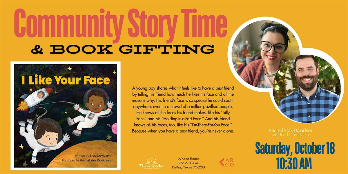 Community Story Time & Book Gifting: I Like Your Face