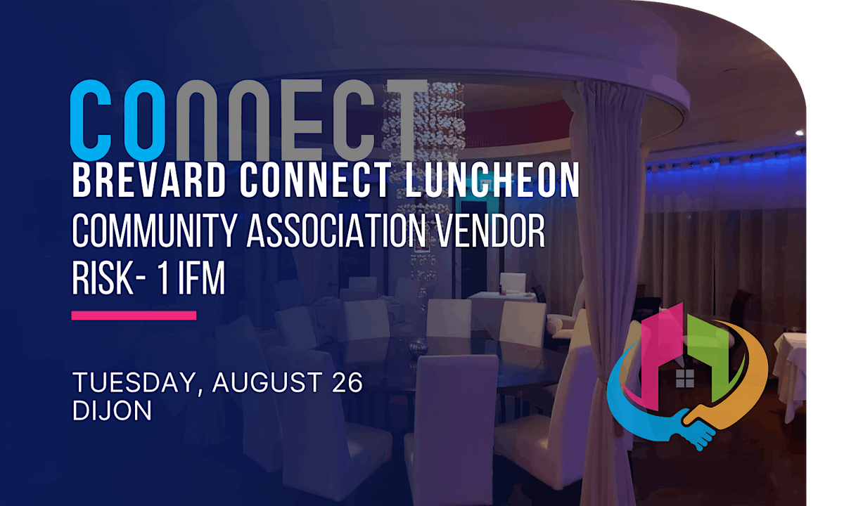 Brevard Connect Luncheon, Community Association Vendor Risk