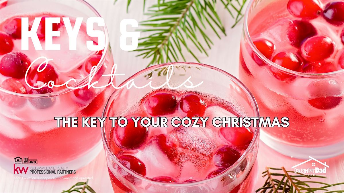 Keys & Cocktails: The Key to Your Cozy Christmas