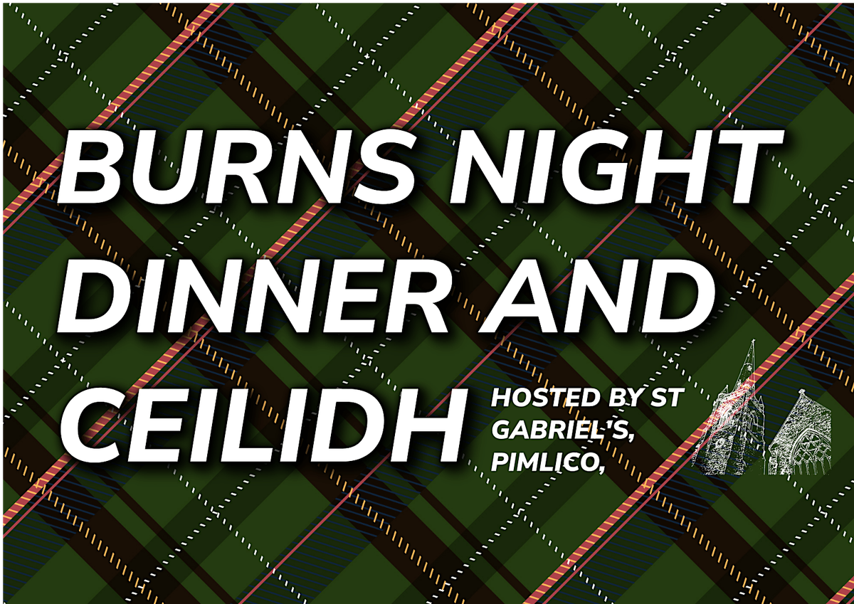 St Gabriel's Burns Night Dinner and Ceilidh