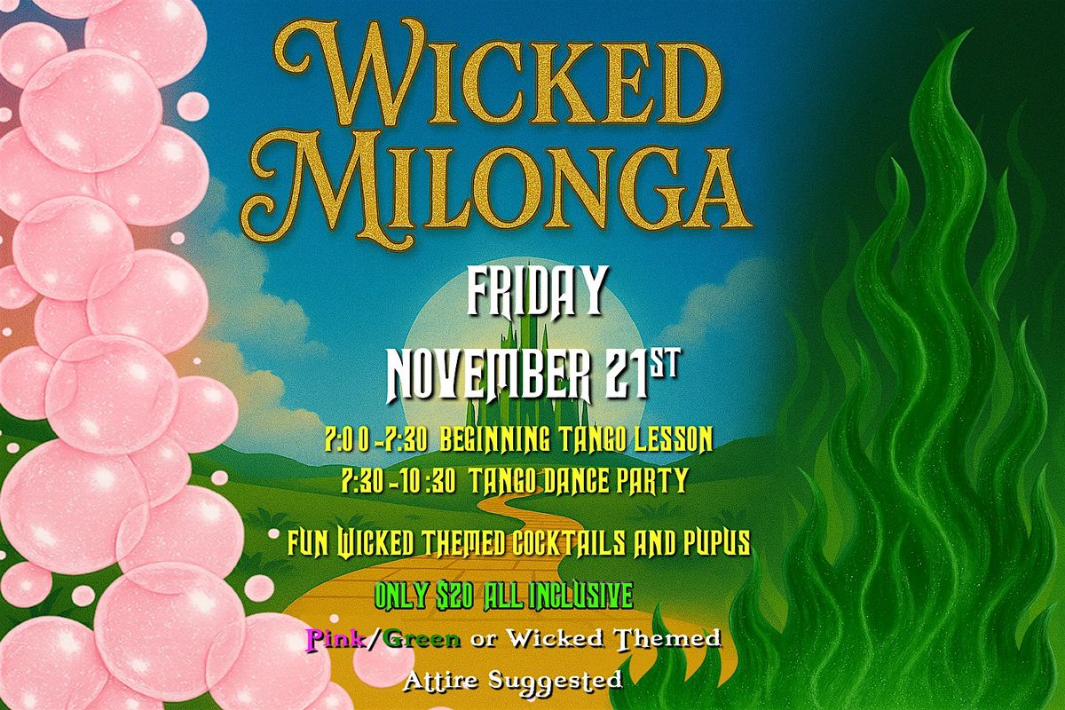 \ufe0f Wicked Milonga: Tango Down the Yellow Brick Road