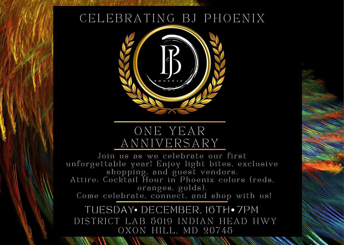 BJ Phoenix Brand Anniversary