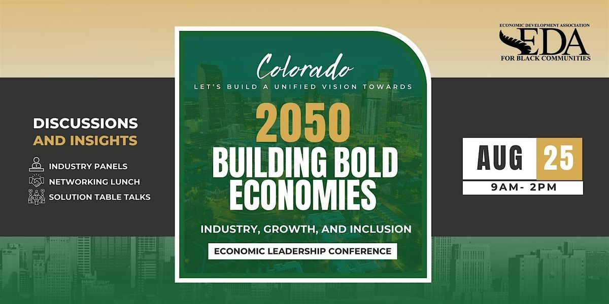 Building Bold Economies: Leadership, Growth, and Inclusion