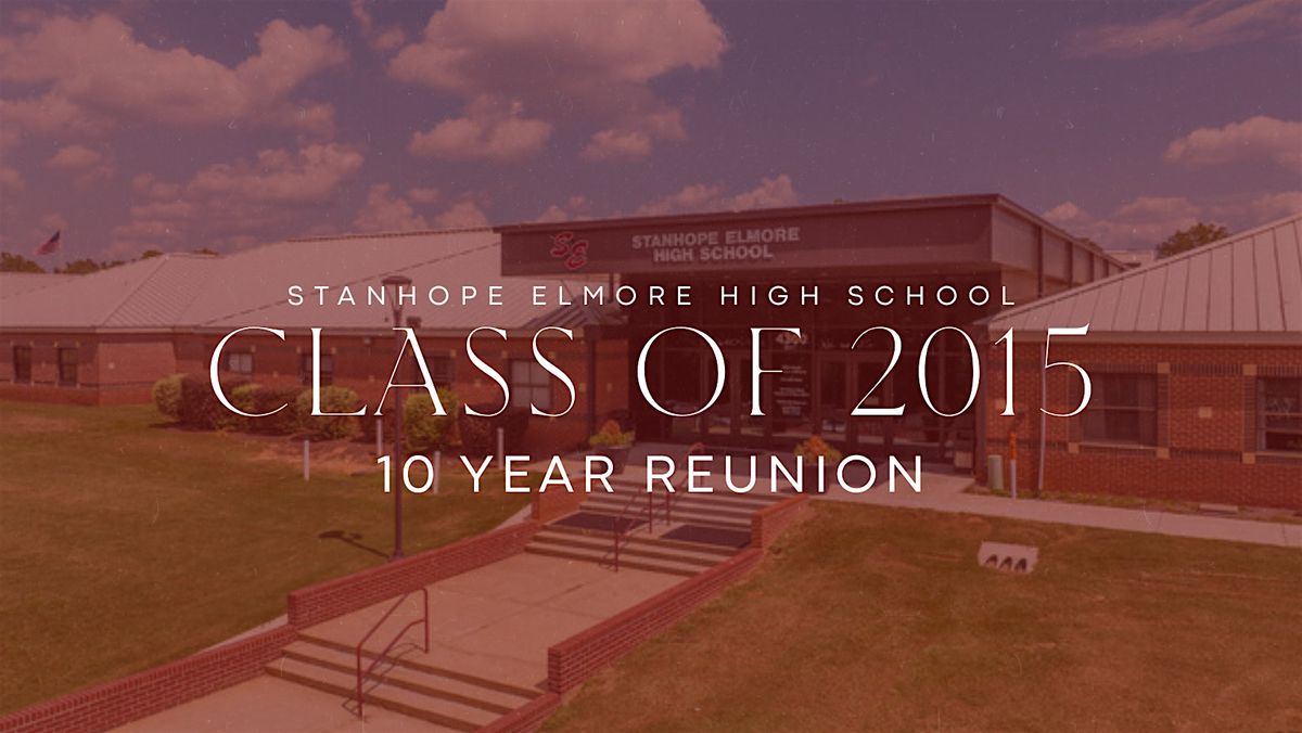 SEHS Class of 2015\u2019s 10 Year Reunion