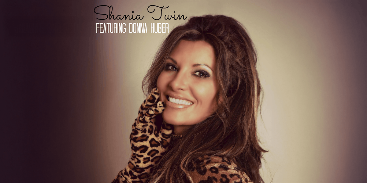 Shania Twin - The Ultimate Tribute to Shania Twain