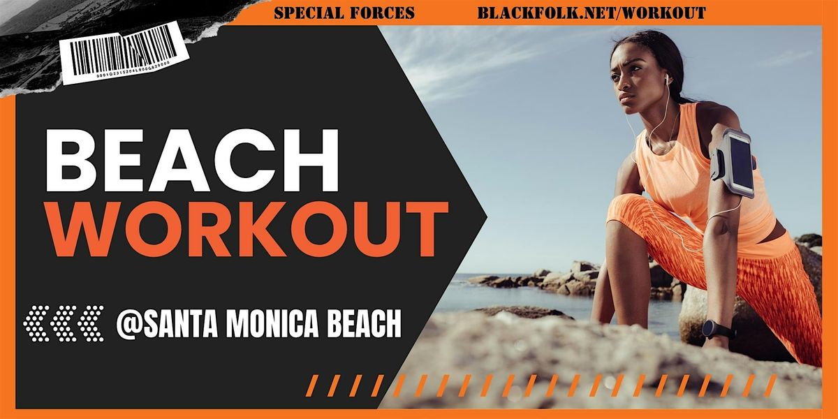 "We Outside!" Santa Monica Beach Group Workout