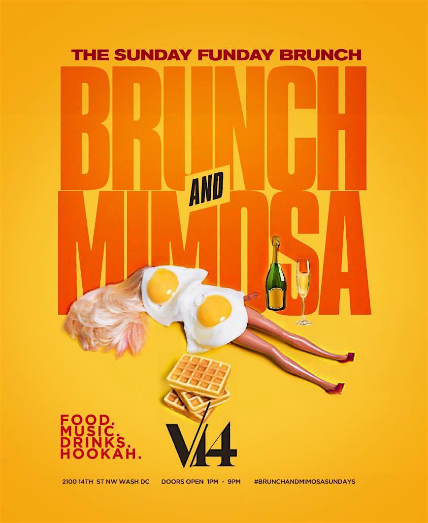 V14 SUNDAYS: BRUNCH N MIMOSAS
