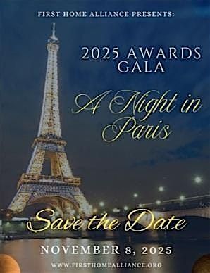 First Home Alliance 2025 Awards Gala