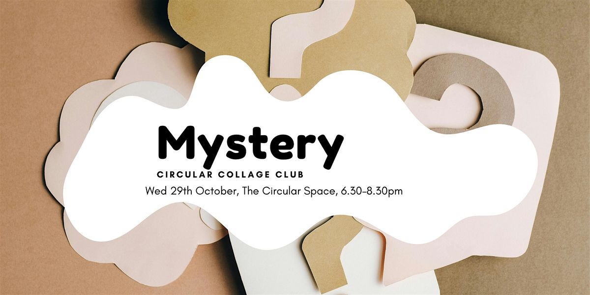 Circular Collage Club