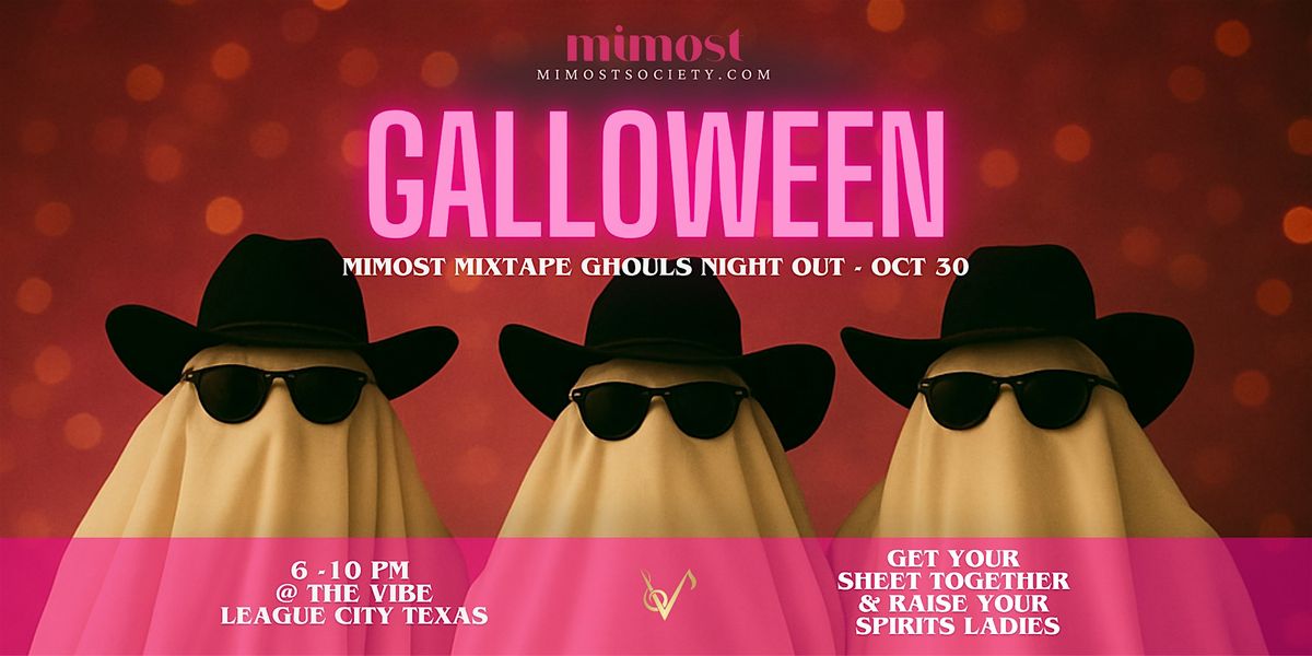 Galloween: Mimost Mixtape Ghouls Night Out