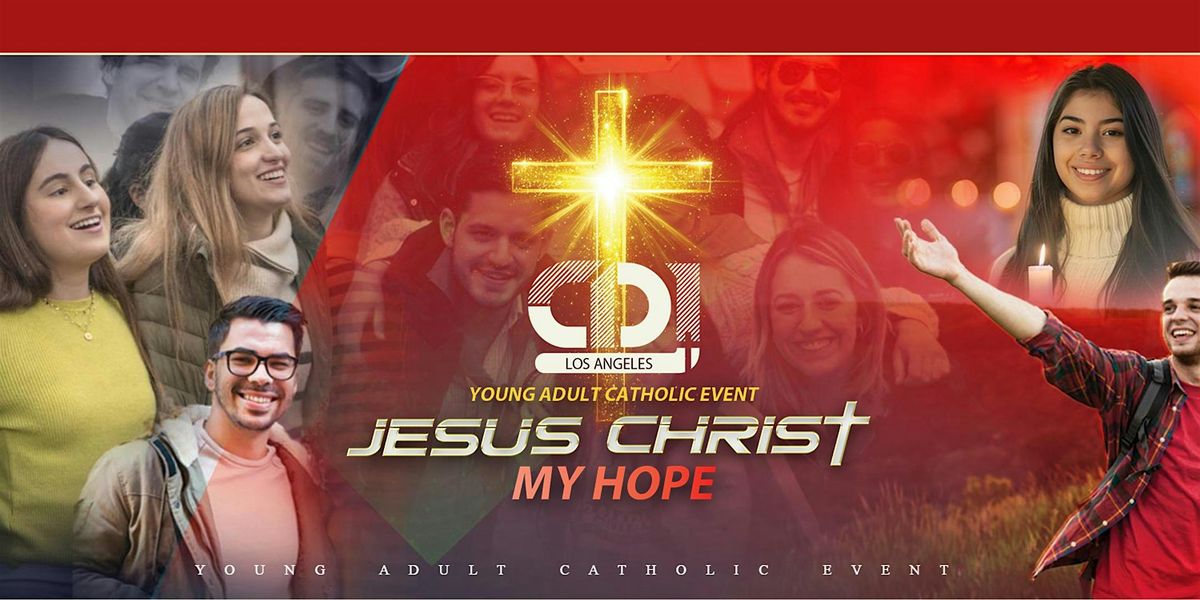 CDJ 2025 | JESUSCHRIST MY HOPE