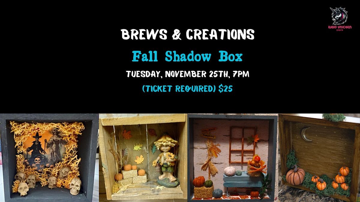 Brews & Creations: Fall Shadow Box