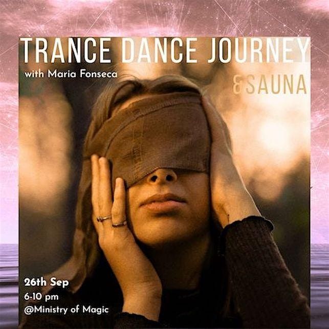 TRANCE DANCE JOURNEY & Sauna
