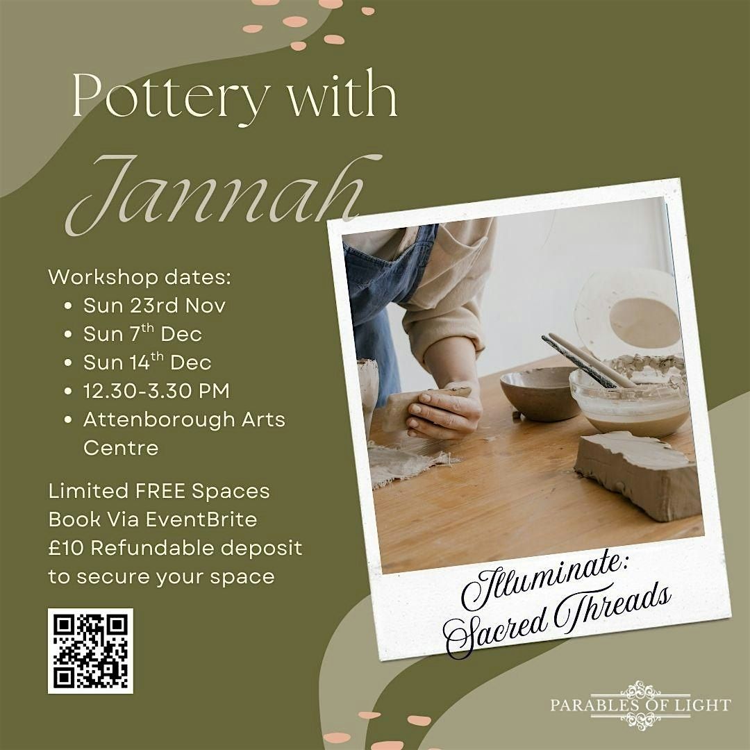 Illuminate Sacred Threads \u2013 Pottery Workshops
