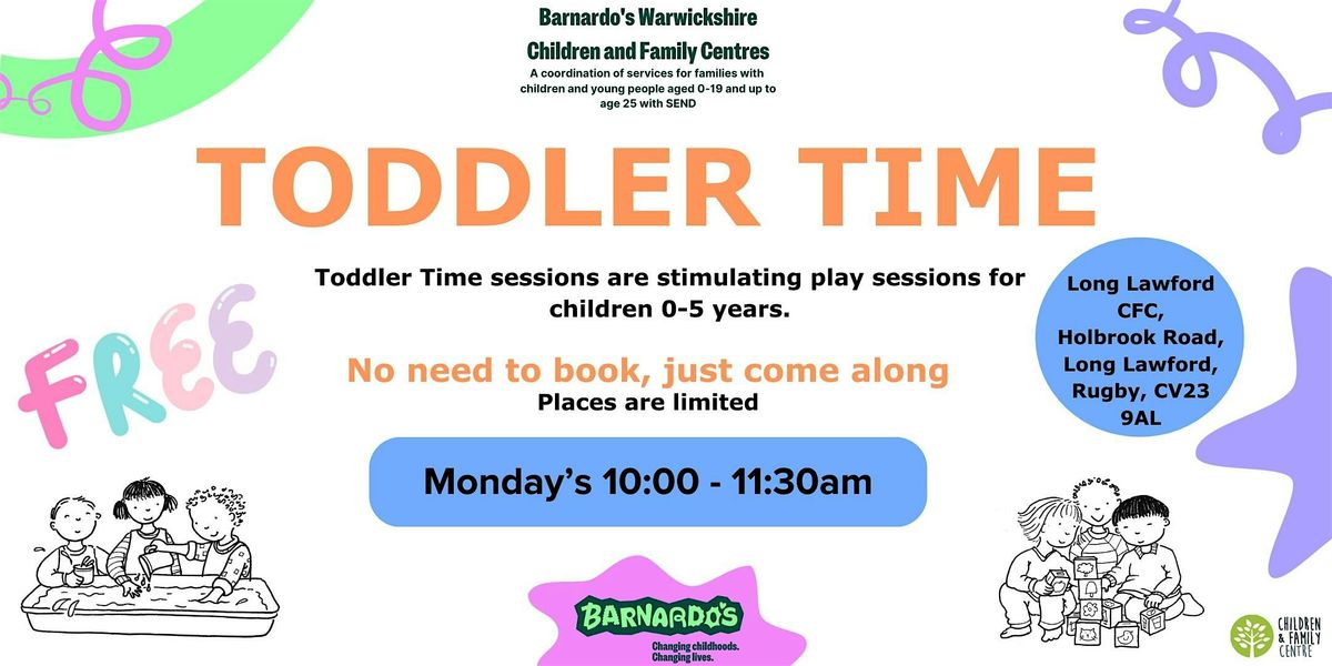 Toddler Time - Long Lawford CFC - DROP-IN - no booking required