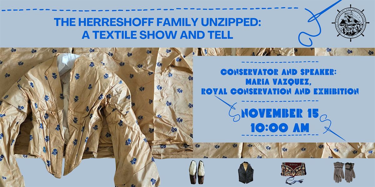 The Herreshoff Family Unzipped: A Textile Show and Tell