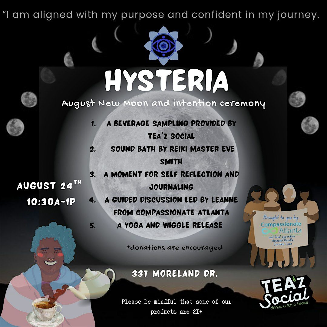 HYSTERIA: August New Moon + Intention Ceremony
