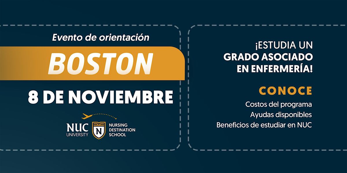 NUC Nursing Destination School Orientation: Boston