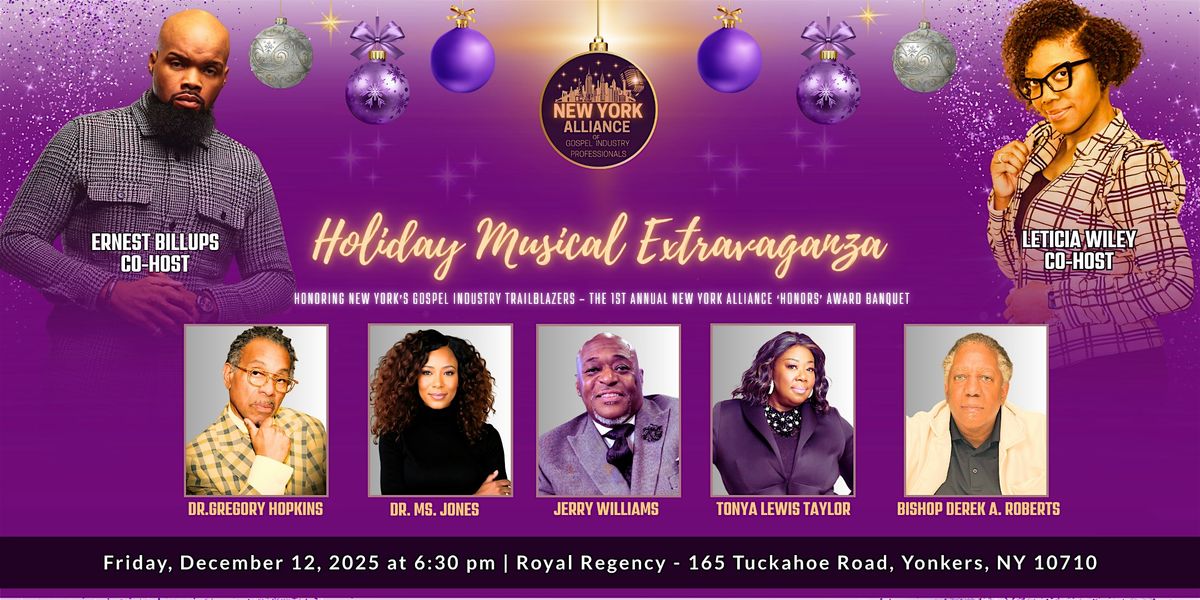 NY Alliance of Gospel Music Professionals Holiday MUSICAL & HONORS Banquet