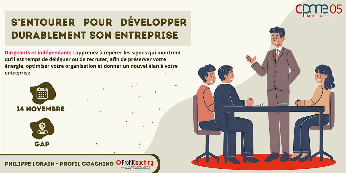 S\u2019entourer pour d\u00e9velopper durablement son entreprise