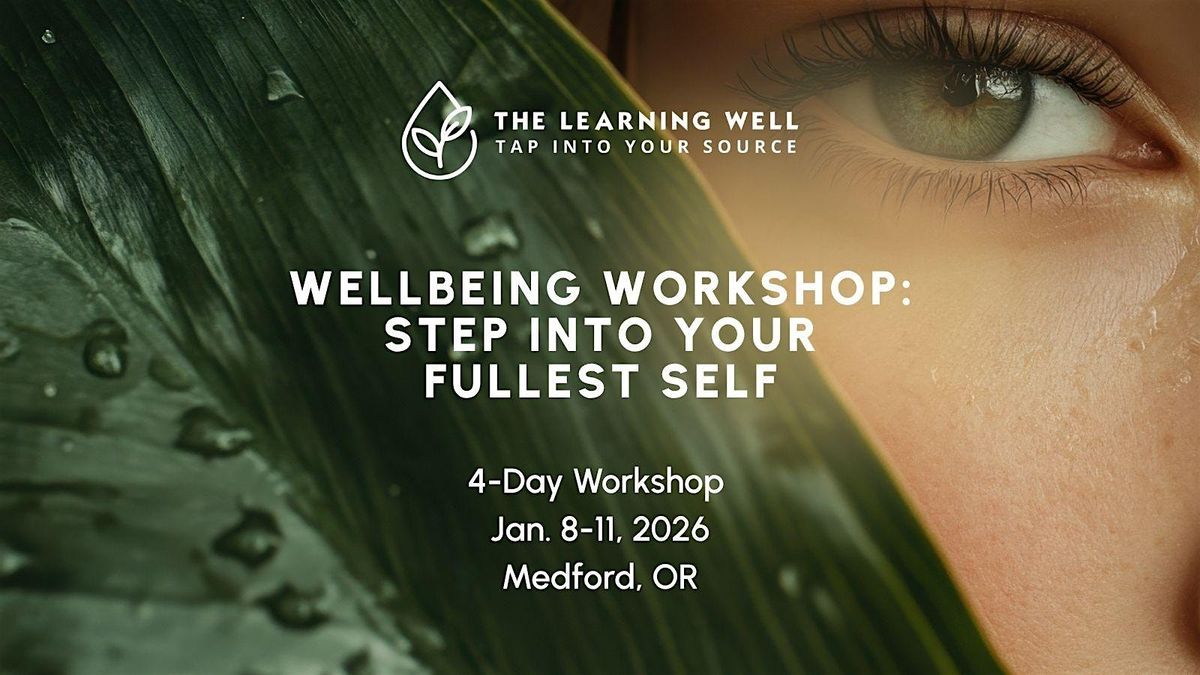 WellBeing workshop: Step into your fullest self