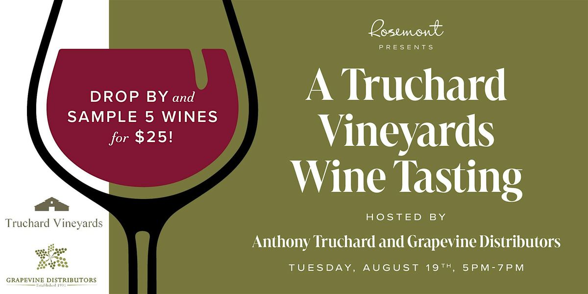 A Truchard Vinyards Wine Tasting