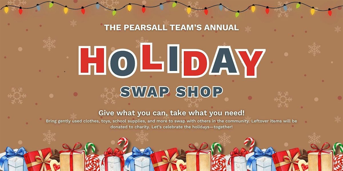 KIDS' HOLIDAY SWAP SHOP