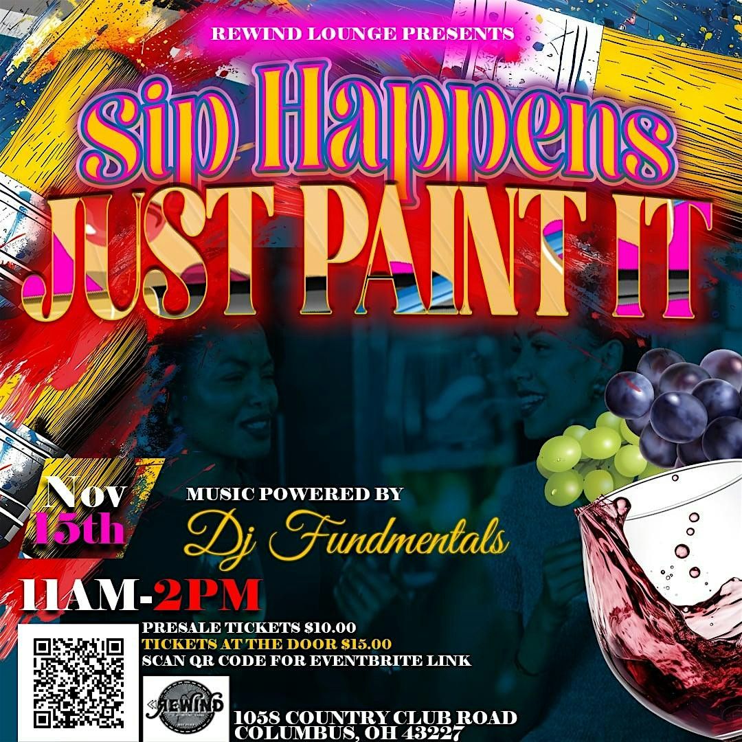 Sip Happens, Just Paint It