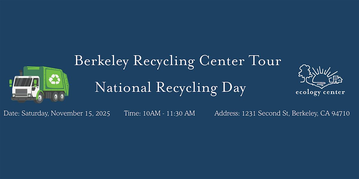 Berkeley Recycling Center Tour